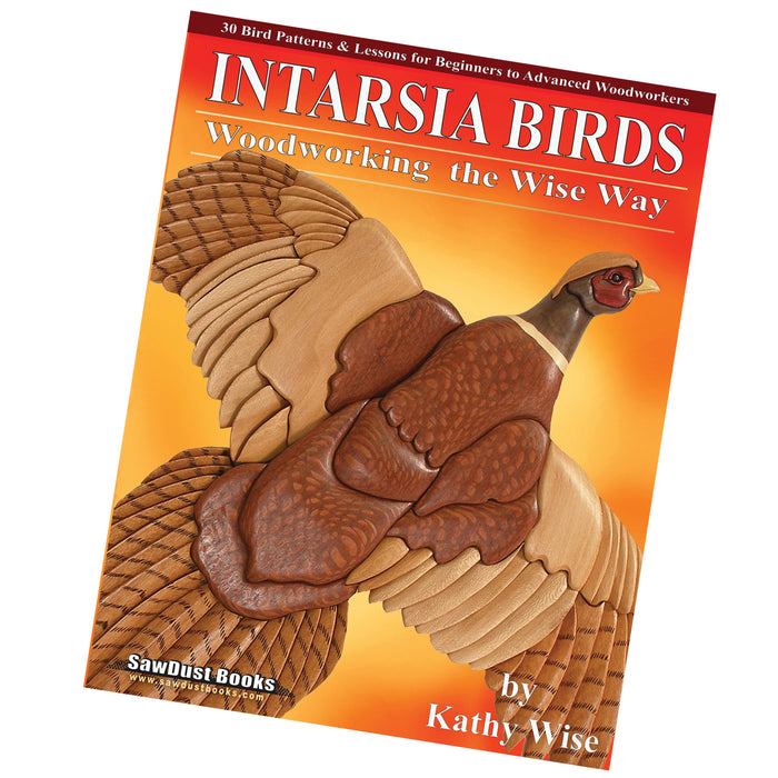 Intarsia Birds: Woodworking the Wise Way Book USA shipping only